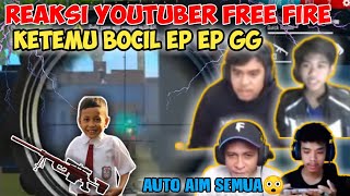 REAKSI YOUTUBER FREE FIRE KETEMU BOCIL GG || AUTO RATA SATU SERVER | AUTO BEREBUT KILL?!!