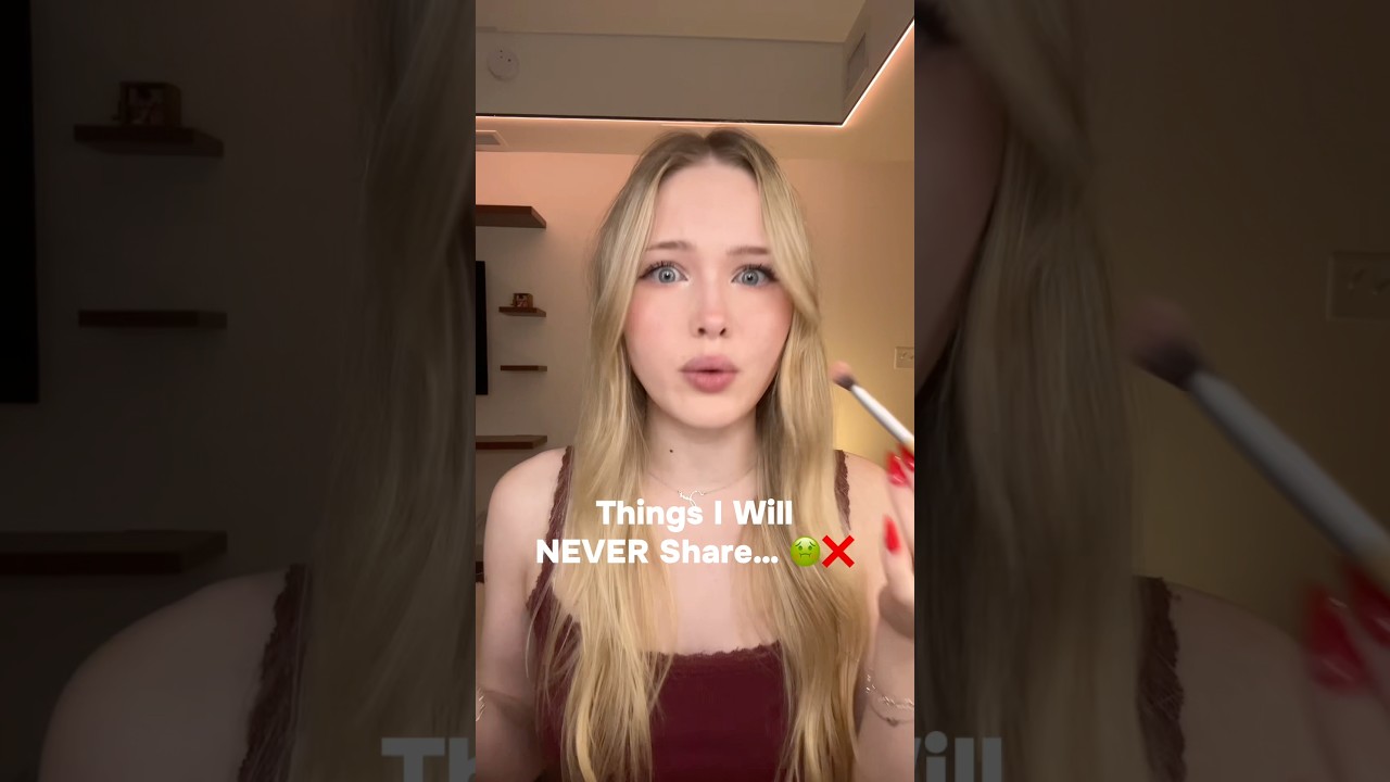 Things I Will NEVER Share… 🤢❌ 