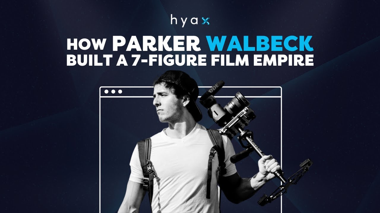 How Parker Walbeck Built a 7-Figure Film Empire