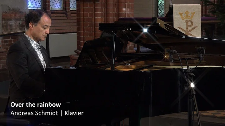 Andreas Schmidt spielt Over the Rainbow