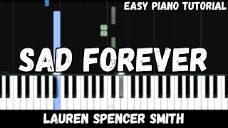 Lauren Spencer Smith - Sad Forever (Easy Piano Tutorial) Resimi