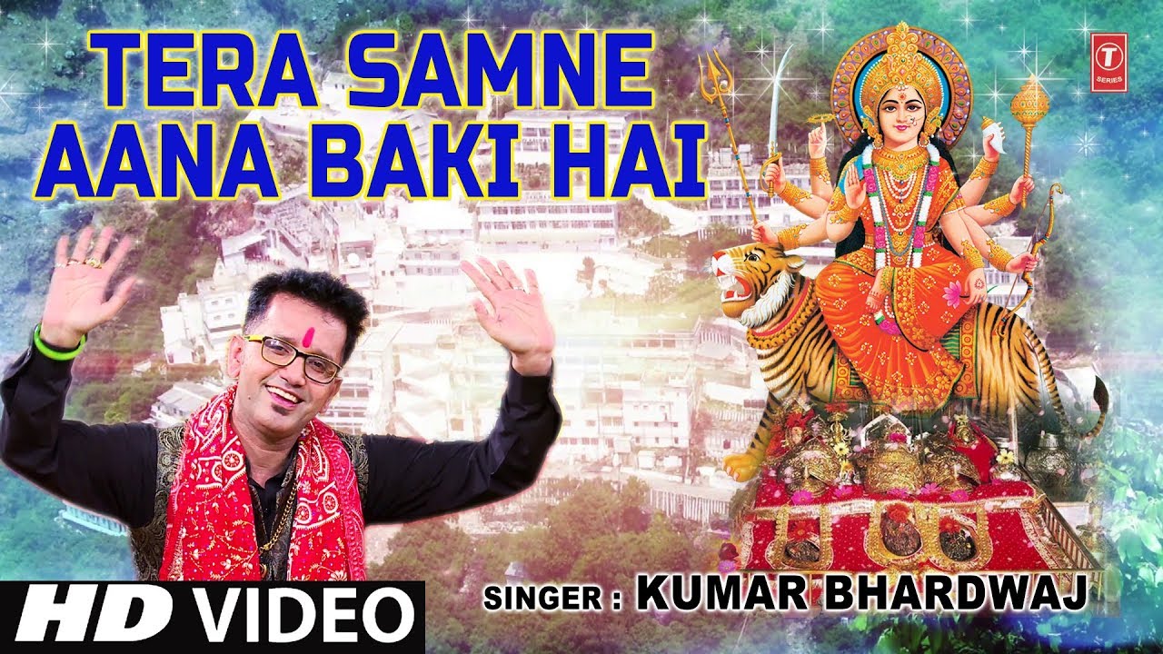 devi bhajan kannada Tera Samne Aana Baki Hai I Devi Bhajan I KUMAR BHARDWAJ I HD Video