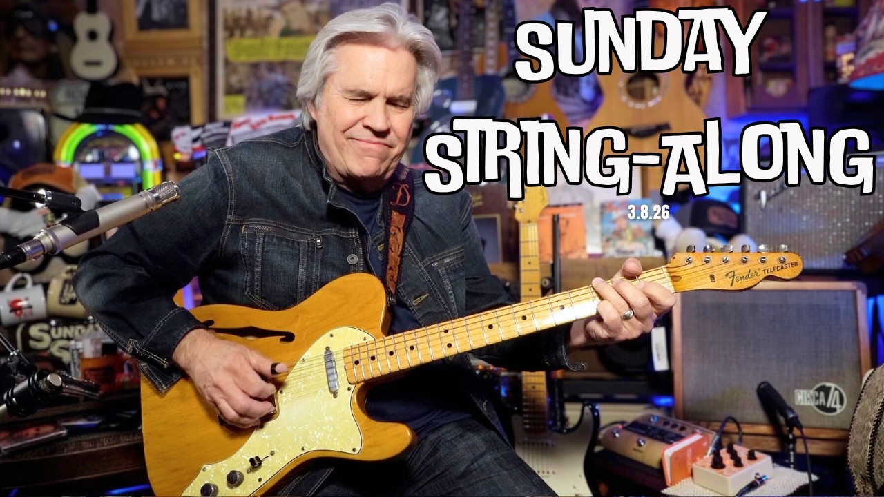 Sunday String-Along, 3.8.26, 