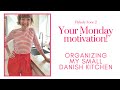 Organizing my small Danish kitchen, Flylady Zone 2 - your Monday motivation!