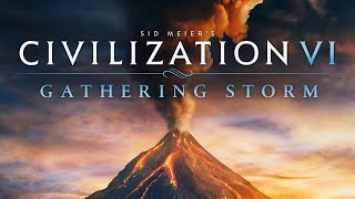 Civilization VI: Gathering Storm - Original Game Soundtrack (OST)