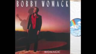 Bobby Womack | The Things We Do (When We&#39;Re Lonely)