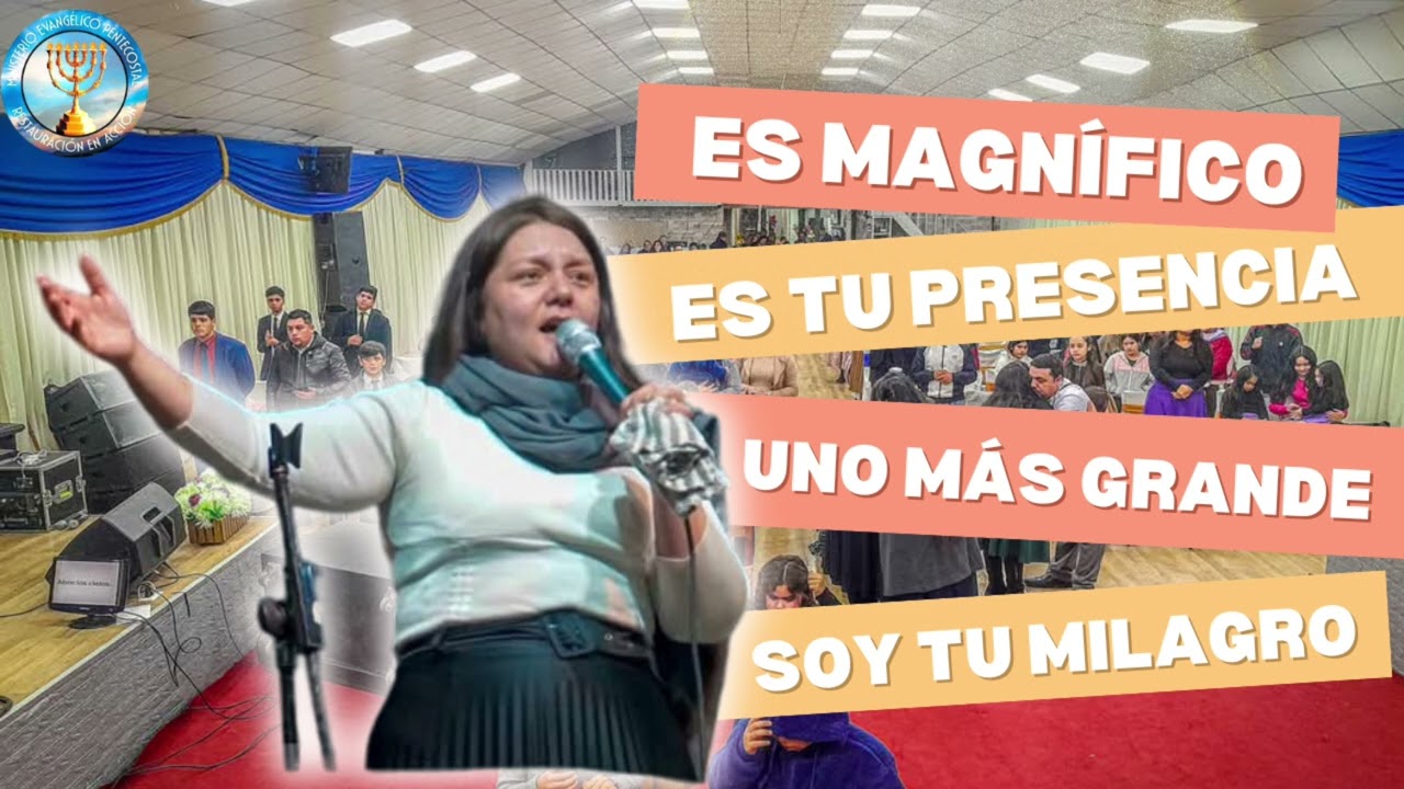 ES MAGNÍFICO - ES TU PRESENCIA - UNO MAS GRANDE - SOY TU MILAGRO | Coro Restauración