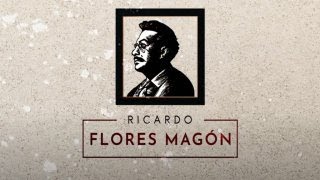 Ricardo Flores Magón • Documental