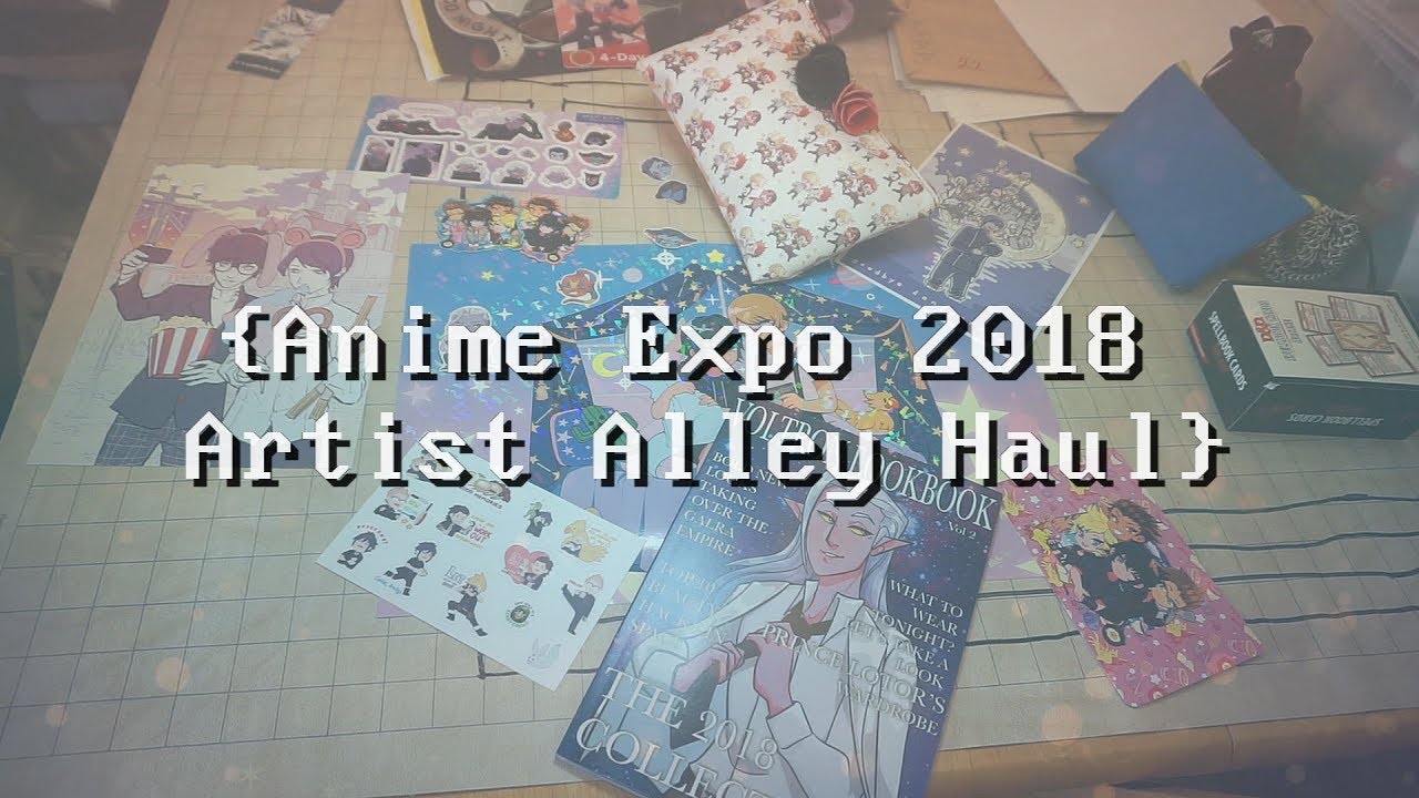 AX 2018 Artist Alley Haul