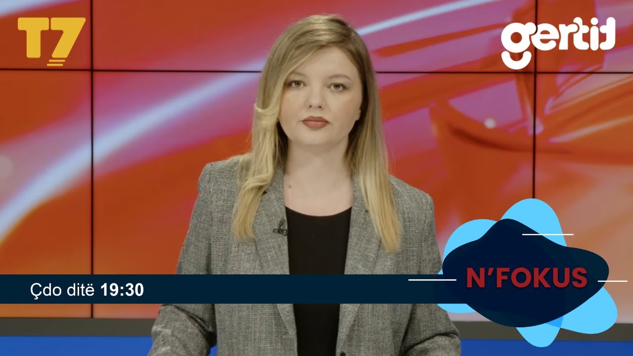Lajmet e orës 19-30, 12.06.2026 | N'FOKUS | T7| T7

Facebook: https://www.facebook.com/televizioni7
Instagram: https://www.instagram.com/televizioni7
Web: https://www.televizioni7.com

© & ℗ T7 SH.P.K. All rights reserved!