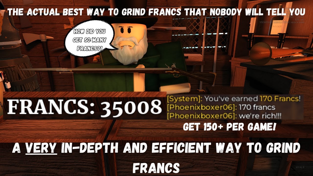 The ACTUAL Best Way To Get Francs - Guts & Blackpowder