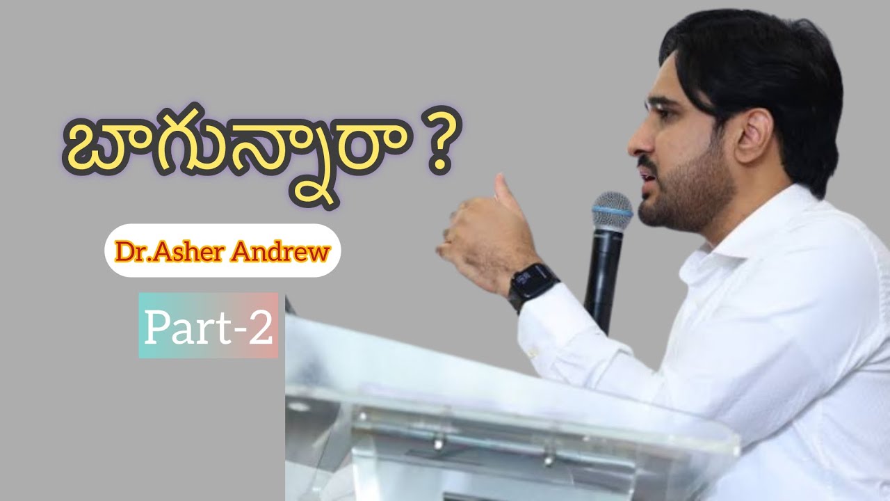 Dr.Asher Andrew ||Telugu Christian Messages || Latest || The life temple ||Brother Andrew Sangareddy