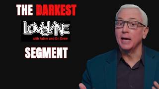 How Dr Drew and Adam Carolla Could Accurately Guessed the Age When Trauma Occurred