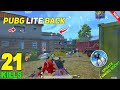 21 KILLS PUBG LITE BACK UPDATE GAMEPLAY SOLO VS SQUAD 