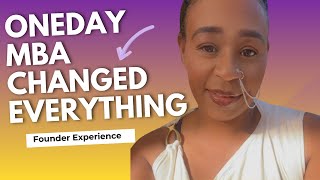 Oneday MBA Changed Everything | Real Review From a Beauty Founder