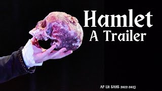 Hamlet: A Trailer (Group Project)
