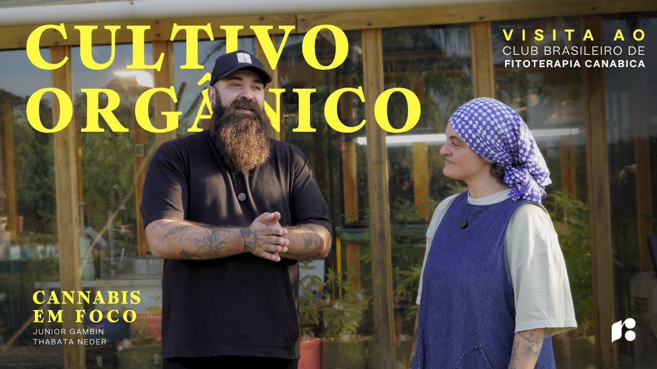 Visita ao Club Brasileiro de Fitoterapia Canábica – Orgânico, Medicinal e Revolucionário