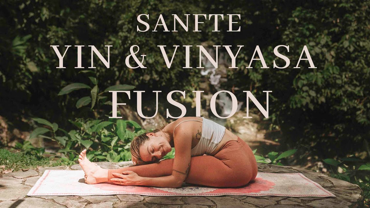 Yin Yoga & Vinyasa Fusion  | 35 Min Um Sanft Blockaden Zu Lösen