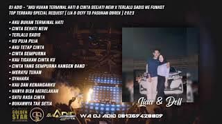 DJ ADID -' AKU BUKAN TERMINAL HATI &  CINTA SEJATI NEW 'FUNKOT TOP ( DEF & LIA) 2023