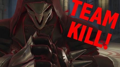 Reaper Teamkill in Overtime!