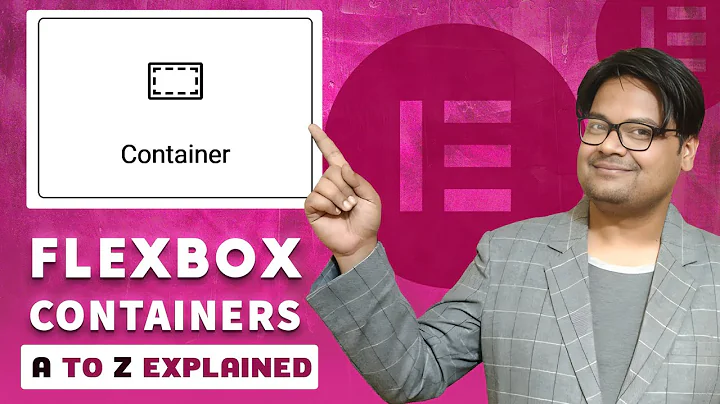 Elementor Flexbox Container Tutorial | Every thing Explained with Example