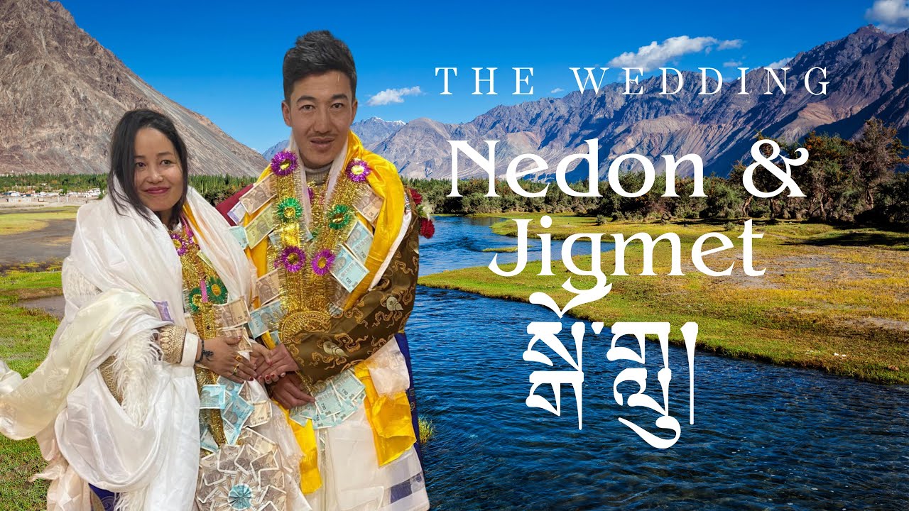 Nomo Nedon &Jigmet’s Wedding || Wedding || Ladakhi Wedding || sGo gLu || སྒོ་གླུ། 