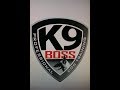 Dog Training Tutorial K9BOSS Dog Training Tutorial K9BOSS