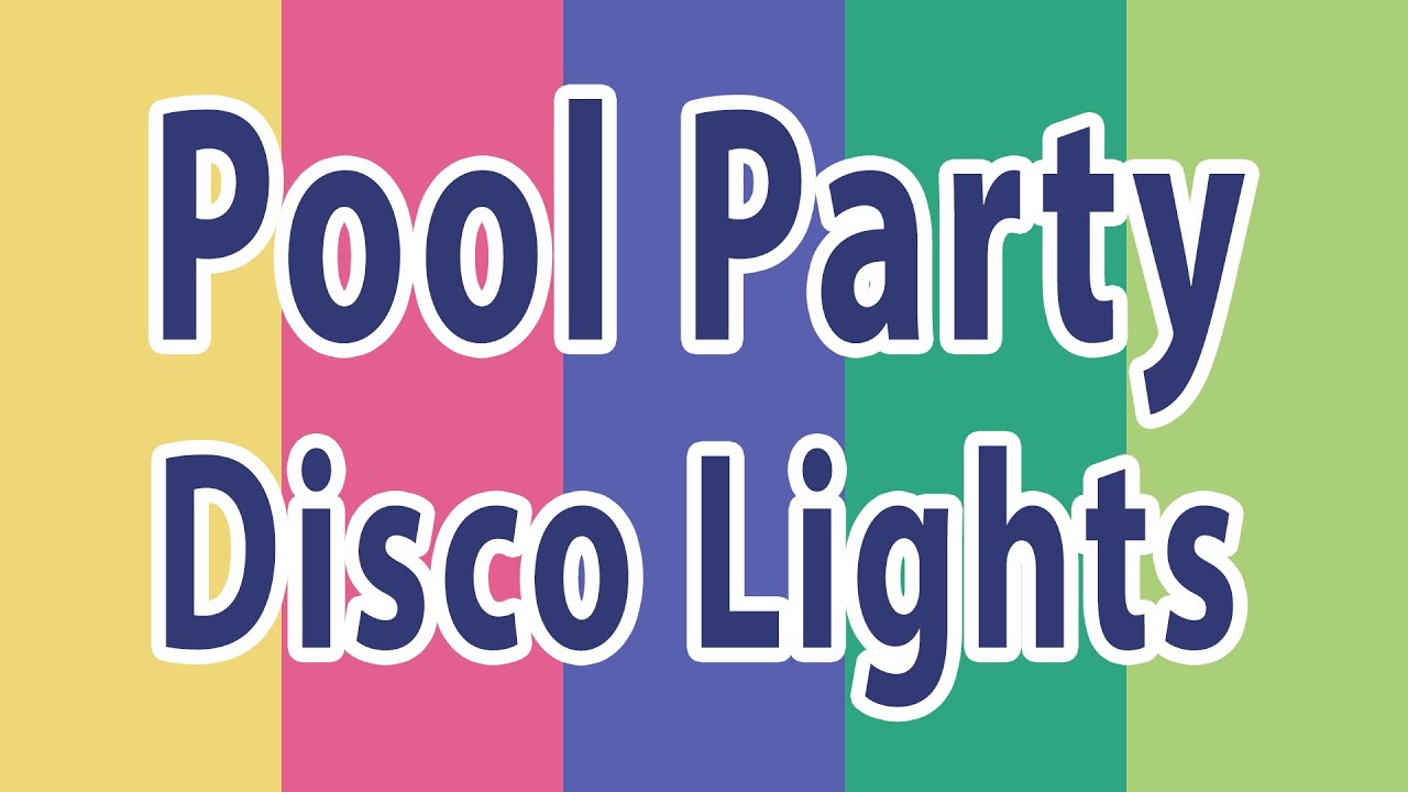 10 Hours of Pool Party Lights in 4K | Disco Lights [FLASHING!]