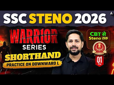 SSC Stenographer 2026 | SSC Stenographer Shorthand Classes | Practice on Downward L | By Rudra Sir