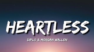 Diplo - Heartless (Lyrics) Ft. Morgan Wallen