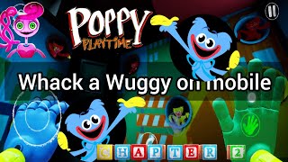 Poppy Playtime 2 mobile Whack a Wuggy ! screenshot 5