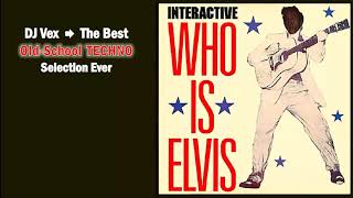 Interactive - Who Is Elvis (Seventy 7 Mix)