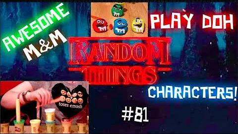 RANDOMTHINGS! PRESENTS AWESOME PLAY DOH M&M CHOCOLATE CANDY CHARACTERS! (M&M FAMILY!!) 😍😇