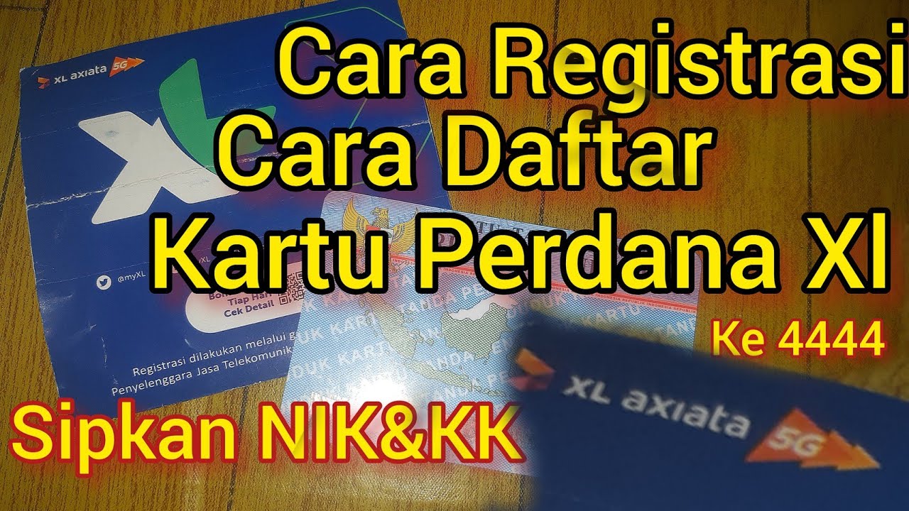 Cara Registrasi Kartu Perdana Xl terbaru YouTube