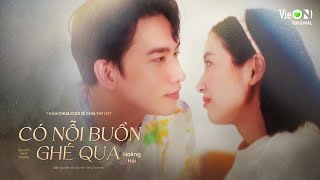 OST 7 Năm Chưa Cưới Sẽ Chia Tay I Có Nỗi Buồn Ghé Qua - Hoàng Hải