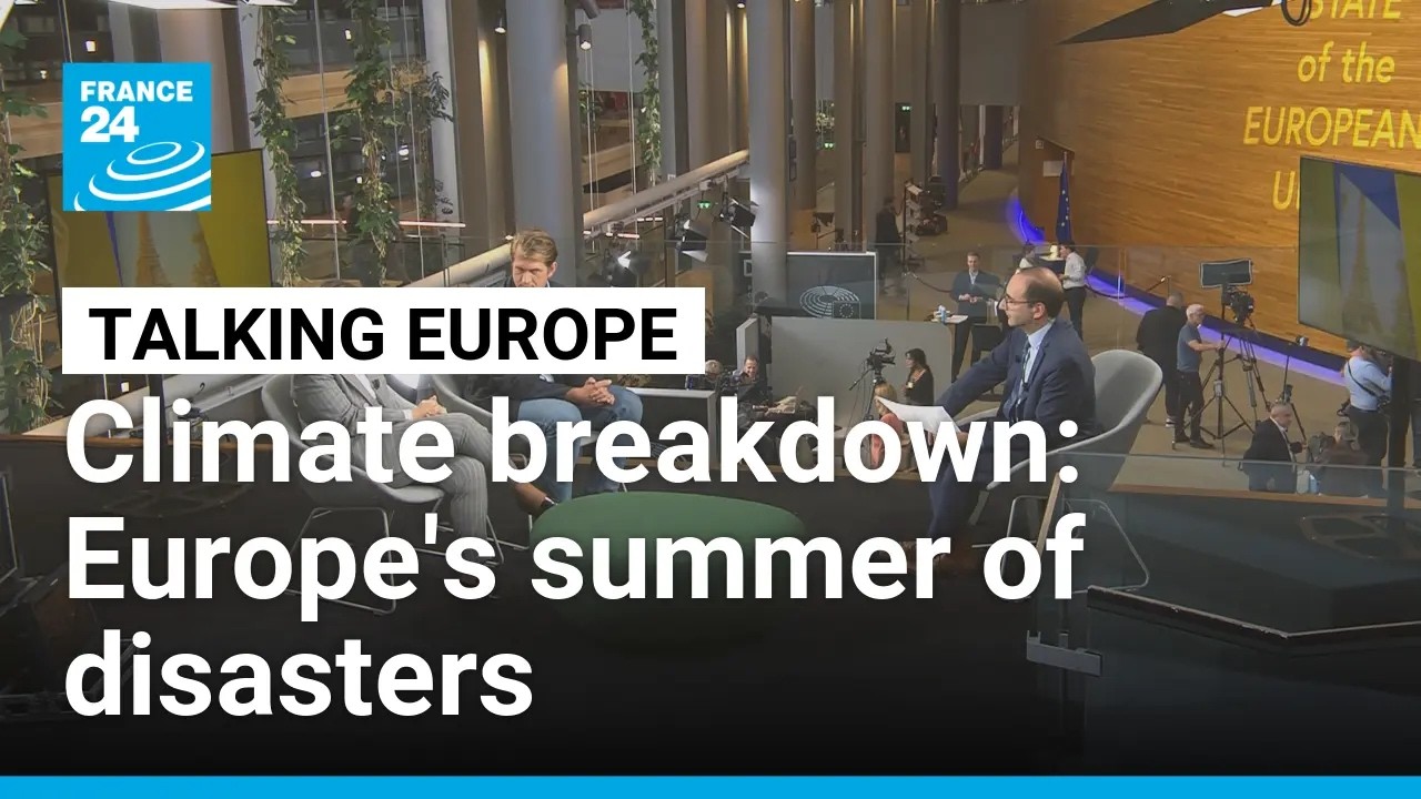 Climate breakdown: Is the EU adapting to the new normal? Europe's summer of disasters • FRANCE 24
