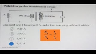 Pembahasan Soal Simulasi UNBK IPA 2019 - Transformator