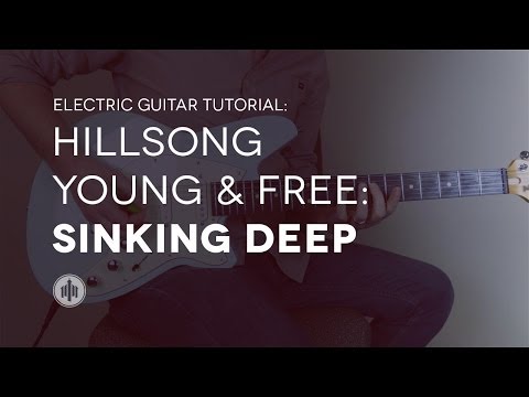 Sinking Deep Live Chords By Hillsong Young Free Worship