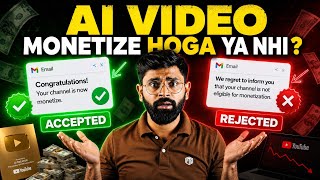 AI Video Monetized Hota Hai Ya Nahi? 😱 Monetization Ka Sach Kya Hai?
