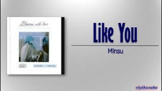 Minsu - Like you (Prod. OKDAL) [Blossom with Love OST Part 3] [Rom|Eng Lyric]