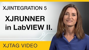 XJIntegration - Part 5 - XJRunner Integration in LabVIEW II.