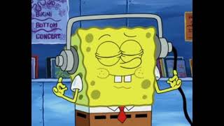 Spongebob Listening To Some Music