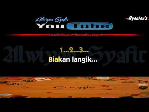 Karaoke Rayola - Bungo Kayangan (with Lirik) - [Musik Karaoke]