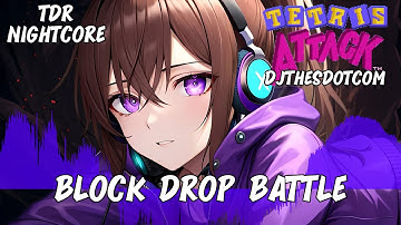 VGR Nightcore - Block Drop Battle Tetris Attack By DjtheSdotcom