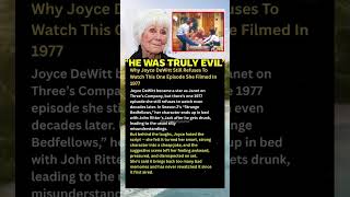 Why Joyce DeWitt Still Refuses To Watch This One Episode She Filmed In 1977 #shorts