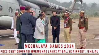 History in the making: President Droupadi Murmu arrives at Baljek Airport in West Garo Hills