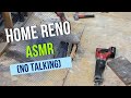 Home Renovation Compilation Video ASMR (No Talking)