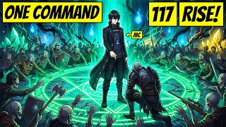 With One Command He Made ALL 117 Dead Hunters RISE And OBEY Him Inside The Dungeon! - Manhwa Recap