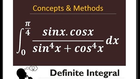 integral 0 to pi/4 sinx cosx/sin^4x+cos^4x ||  integral 0 to pi/4 sinxcosx/sin^4x+cos^4x