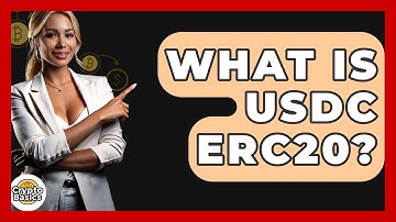 What Is Usdc Erc20? - CryptoBasics360.com